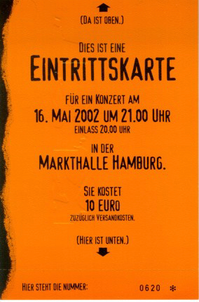 16.05.2002 – Farin Urlaub – Geheimkonzert @Hamburg/Markthalle