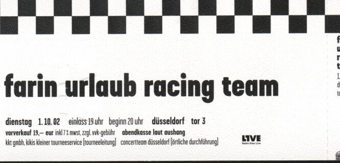 01.10.2002 – Farin Urlaub Racing Team – Club Tour @Düsseldorf/Tor 3