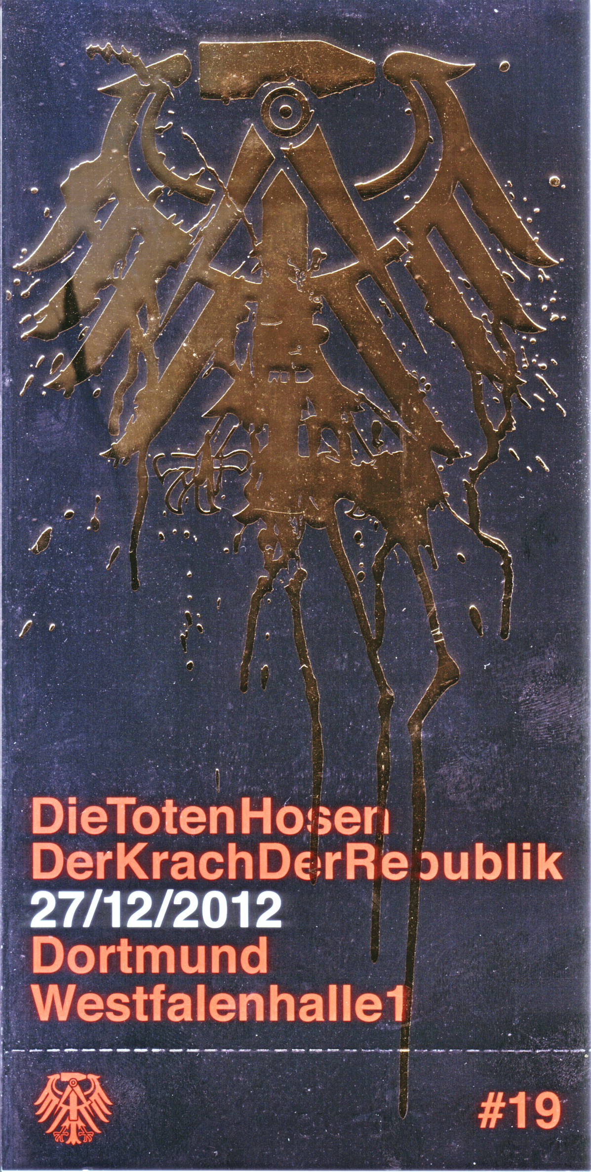 27.12.2012 – Die Toten Hosen – Der Krach der Republik @Dortmund/Westfalenhalle
